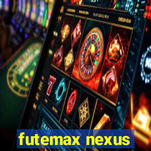 futemax nexus